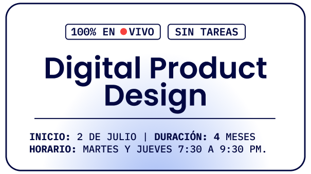 Digital Product Design - Edición 7